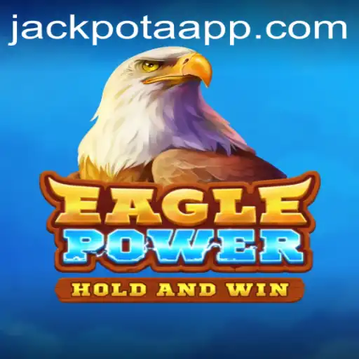 Unveiling EaglePower: A Thrilling Adventure with Jackpot Potential
