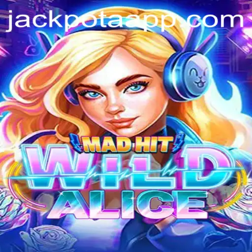 Discover the Thrilling World of MadHitWildAlice and the Exciting Jackpot Feature